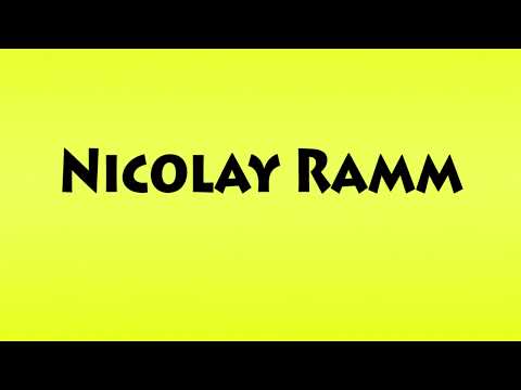 Pronunciation of Nicolay Ramm
