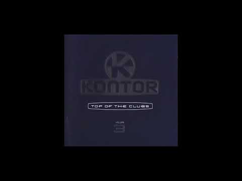 Kontor - Top Of The Clubs Volume 3 (CD 2) 1999