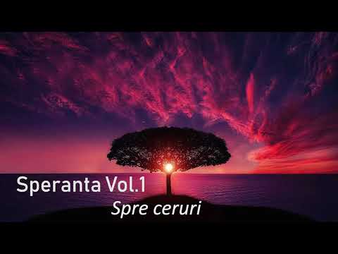 Speranta - Spre ceruri - Marius Gorcea