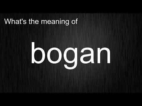 What's the meaning of "bogan", How to pronounce bogan?