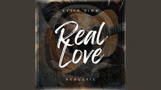 Real Love (Acoustic)