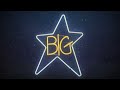 Big Star - Thirteen (from #1 Record) (Official Audio)