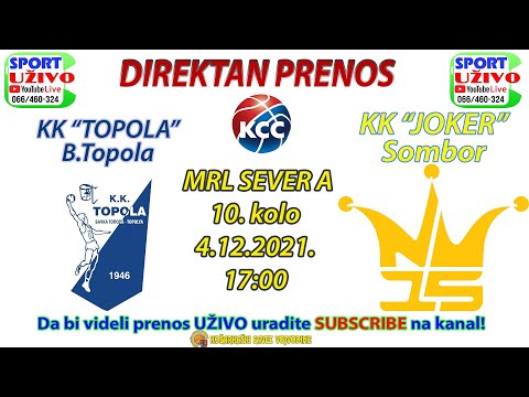 KK "TOPOLA" - KK "JOKER" - 4.12.2021. u 17h -Emitovano UŽIVO 88:86