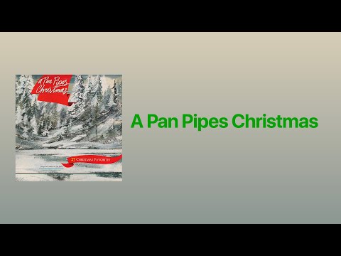 A Pan Pipes Christmas (Stereo)