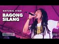 Natural High - Bagong Silang (w/ Lyrics) - Banahaw Sound Groove