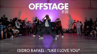 Isidro Rafael choreography to “Like I Love You” by Justin Timberlake at Offstage Dance Studio