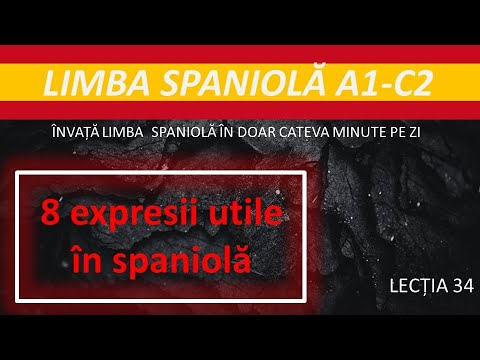 Expresiones españolas // 8 expresii in spaniola // Curs limba spaniola #34
