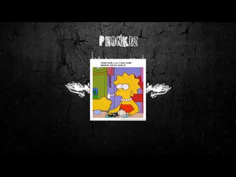 VONATHAN x DJ YUNG VAMP - SMOKIN' ON DA GARLIC