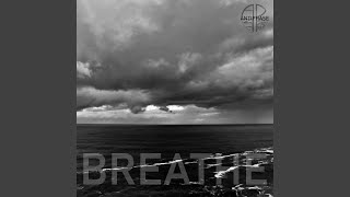 Breathe