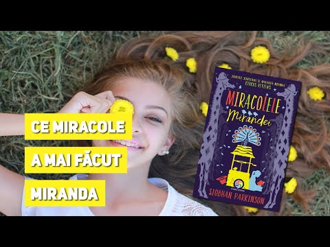 Semn de carte Ed. 322 - Siobhan Parkinson - Miracolele Mirandei