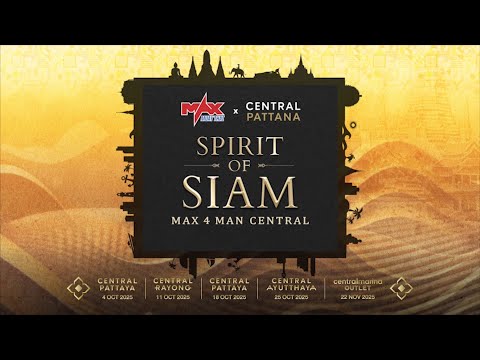 🔴 MAX Muay Thai x Central Pattana : Spirit of Siam MAX 4 MAN - 18 OCT 2025 [ Central Pattaya ]