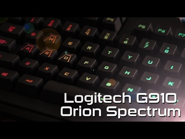 Good Gaming Keyboard - Logitech G910 Orion Spectrum