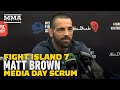 UFC Fight Island 7: Matt Brown Reacts To Spencer Fisher Story: 'I Didn't Realize How Deep It Was'