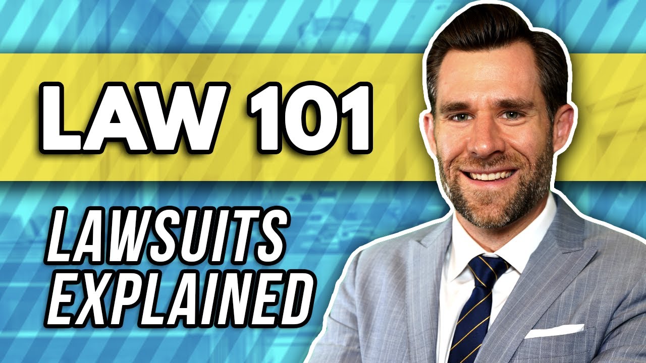 Law 101: How a Lawsuit Works