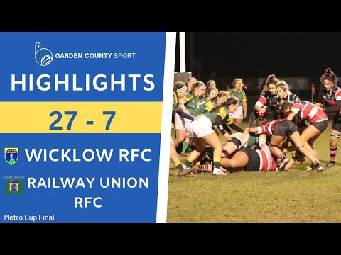 Metro Ladies Final Wicklow v Railway Union Highlights