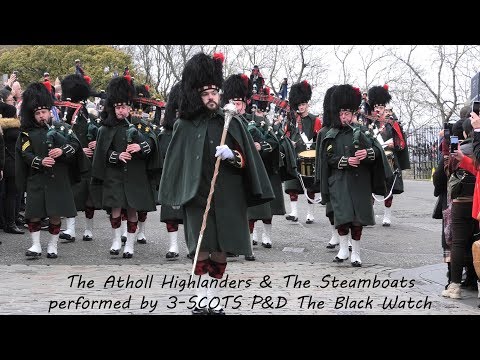 "The Atholl Highlanders" & "The Steamboats" - The Black Watch [4K/UHD]