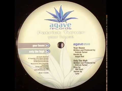 Patrick Turner  -  Only The High
