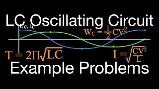 LC Oscillating Circuit: Example Problems