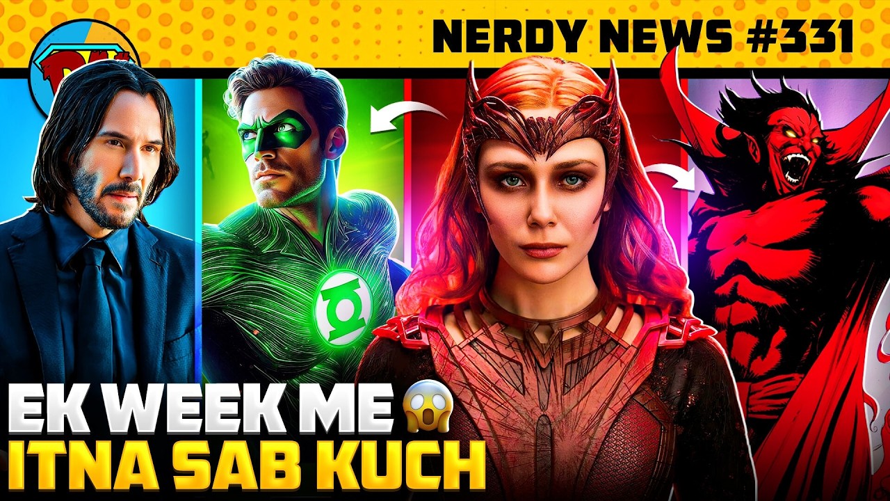 Scarlet Witch Movie, John Wick is Alive ?, Marvel Mutant Saga, Green Lantern  | Nerdy News #331