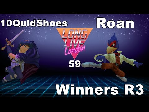 LLL #59 - Singles - Winners R3 - 10QuidShoes vs Roan