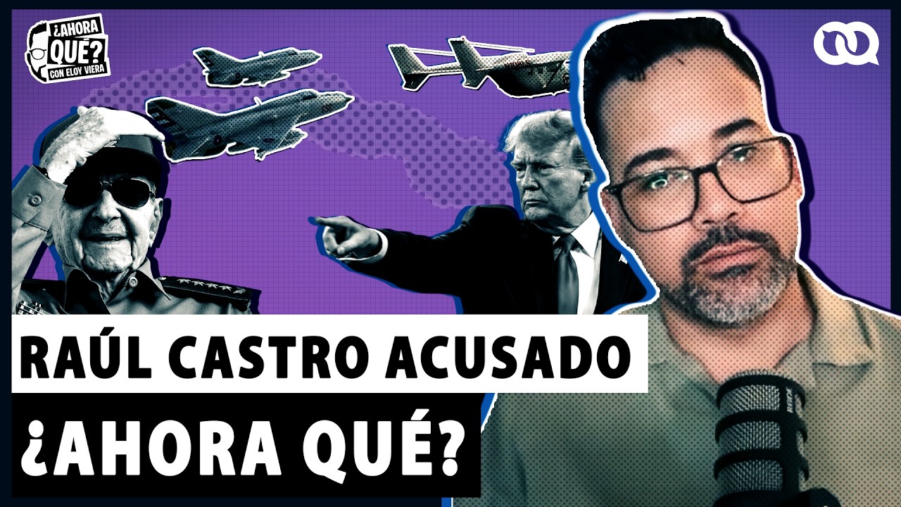 ¿Qué pasará ahora con Raúl Castro, imputado en Estados Unidos?