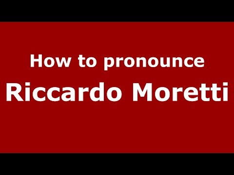How to pronounce Riccardo Moretti (Italian/Italy)  - PronounceNames.com
