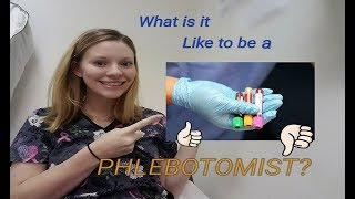 What is it Like to be a Phlebotomist Jobs, Pay, the Worst Part