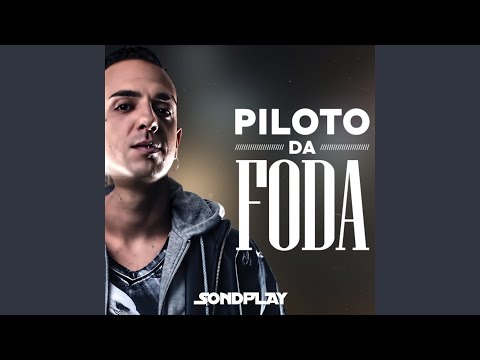 Piloto da Foda