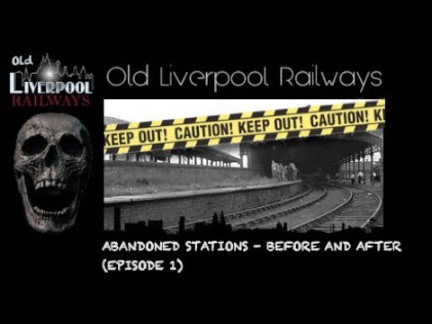 Abandoned Stations - Before & After (Episode 1)