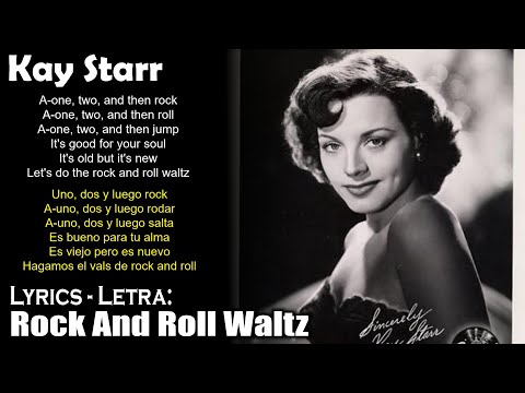 Kay Starr - Rock And Roll Waltz (Lyrics Spanish-English) (Español-Inglés)