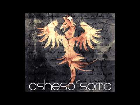 Ashes of Soma - Emancipate