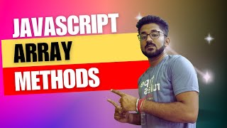 JavaScript Array Methods