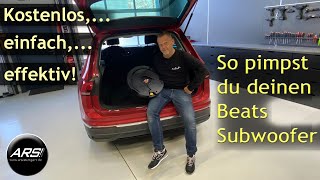 Mehr Power aus dem VW/Seat-Subwoofer|Einfacher Umbau des Beats Subs zum Nachmachen