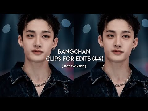 Bangchan clips for edits (not twixtor) #4