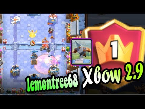 2.9 Xbow Cycle 6400 rank 1  gameplay 🔥lemontree68👈 Clash Royale