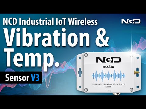 NCD Industrial IoT Wireless Vibration and Temperature Sensor V3