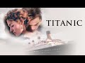 Titanic 1997 Movie Leonardo DiCaprio Kate Winslet Billy Zane Details And Reviews
