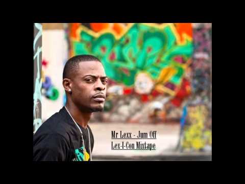 Mr Lexx - Jump Off (Lex-I-Con Mixtape)