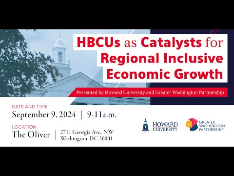 HBCU's As Catalysts for Regional Inclusive Economic Growth