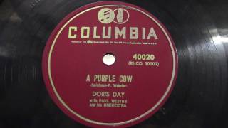 Doris Day: A purple cow.  (1953).