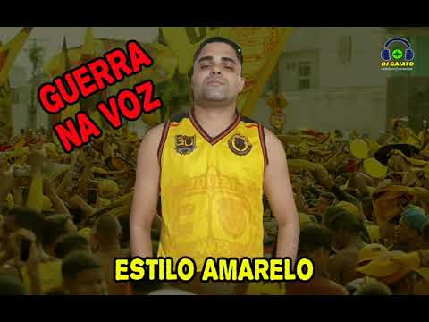 WAR IN THE VOICE - YELLOW STYLE (DJ GAIATO)