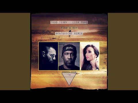 Find A Way 2019 (BeatQueche Remix)