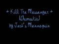 Kill the Messenger Acoustic by Jack's Mannequin