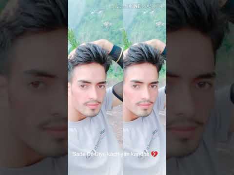 Sade Dil Diya kachiyan kandha sad song 💔 💔 zakhmi Dil