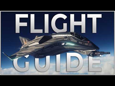 New Pilot's Guide to Space Flight | Star Citizen 4.2