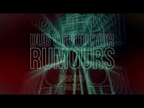 Dub Conductor feat. Bunnington Judah - Rumours/Discomix (Extended)