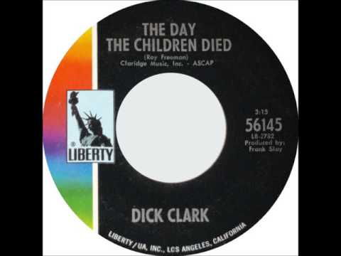 Dick Clark - The Day The Children Died