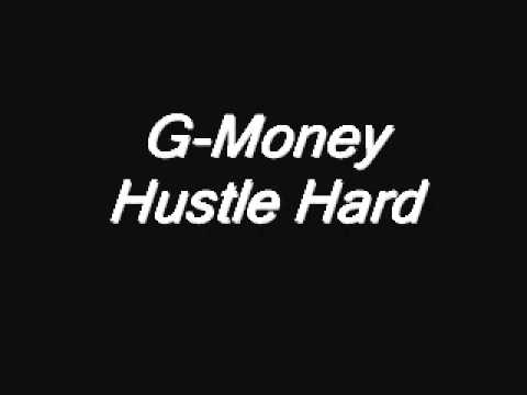Hustle Hard Remix G-Money