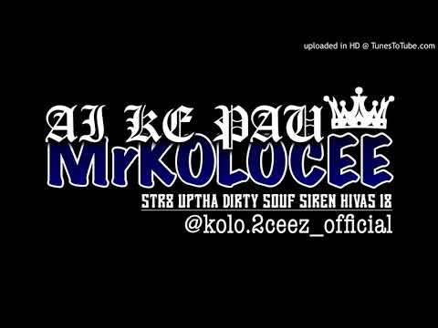 KOLOCEE X LUSH LIFE [SIREN JAM] 2K18