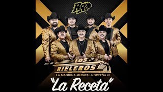 Los Rieleros Del Norte 360Grados Cam   La Receta